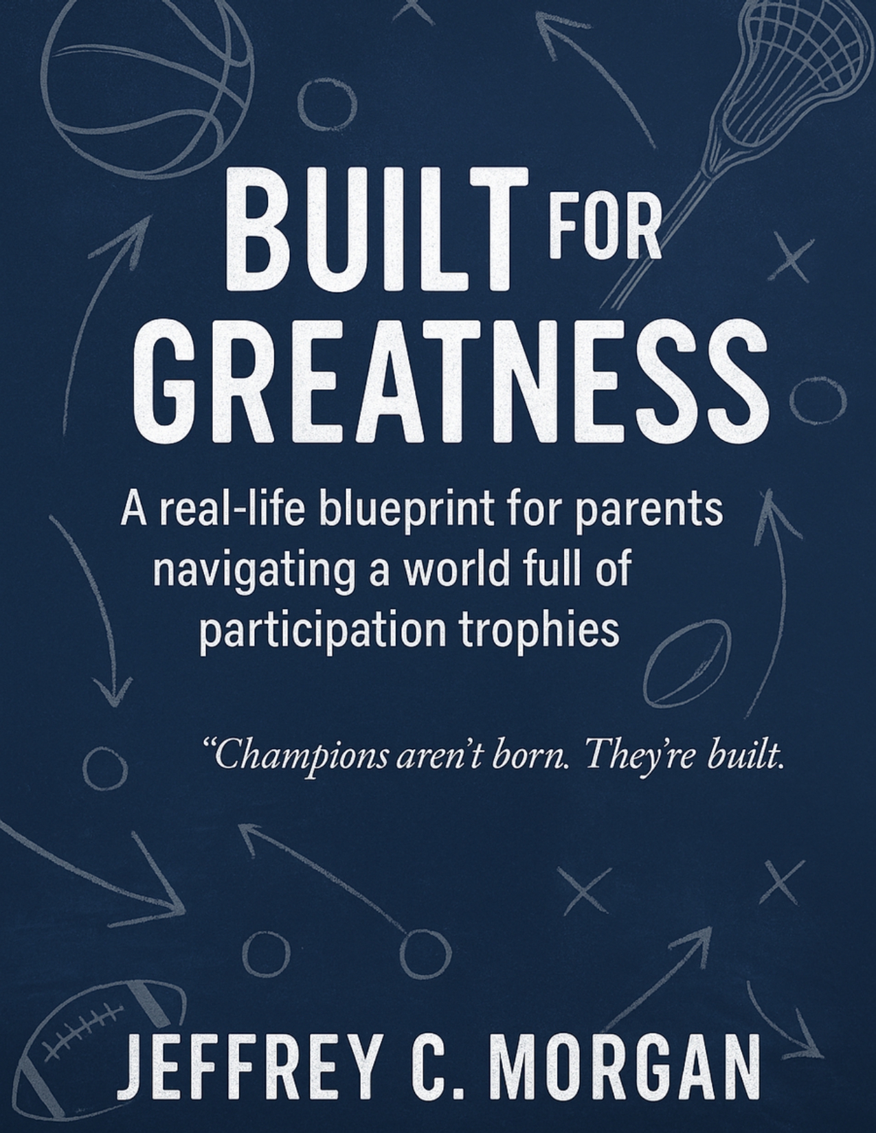 Built for Greatness Ebook